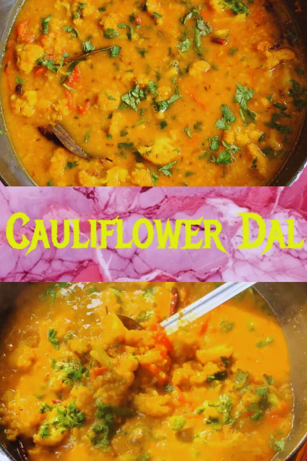 Homemade Cauliflower Dal