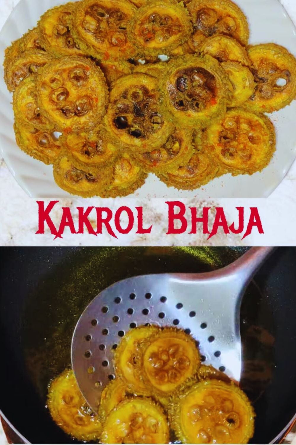 Homemade Kakrol Bhaja