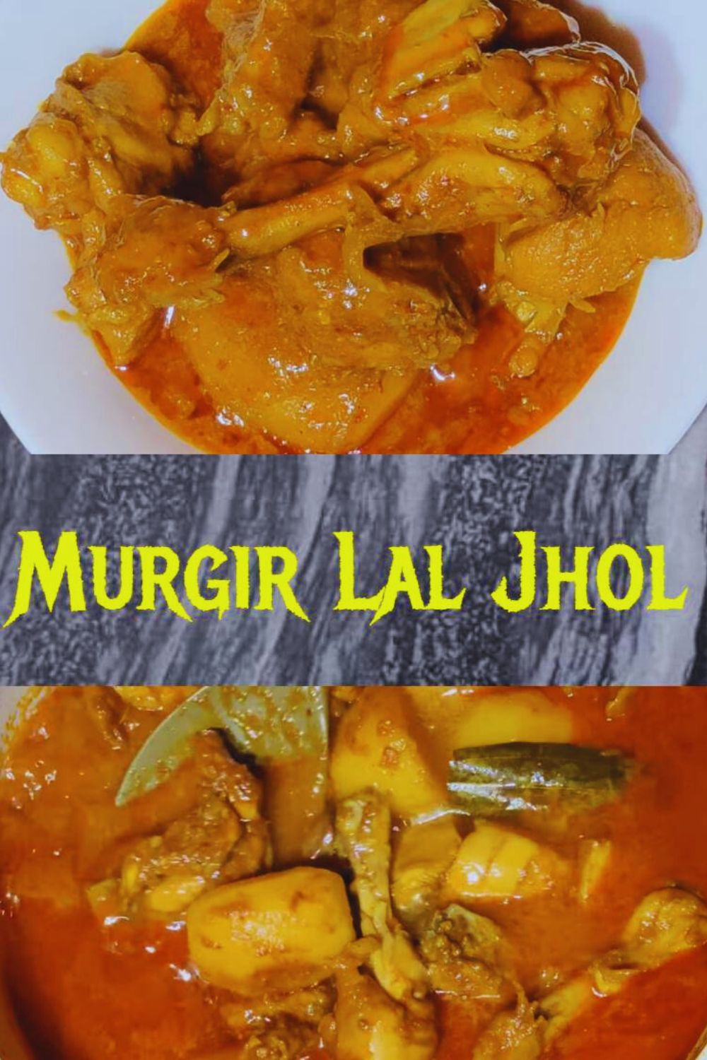 Homemade Murgir Lal Jhol