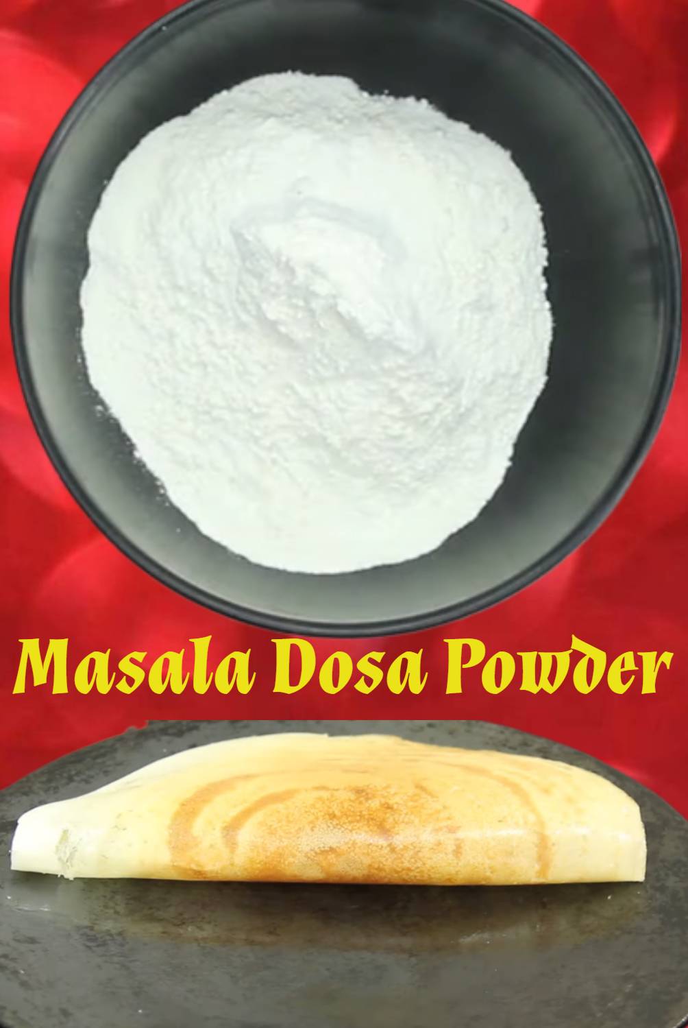 Masala Dosa Powder