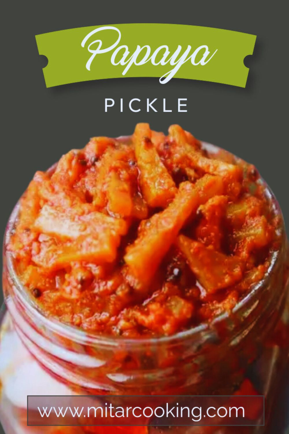 Papaya Pickle