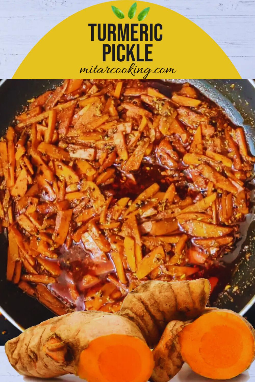 Turmeric Pickle