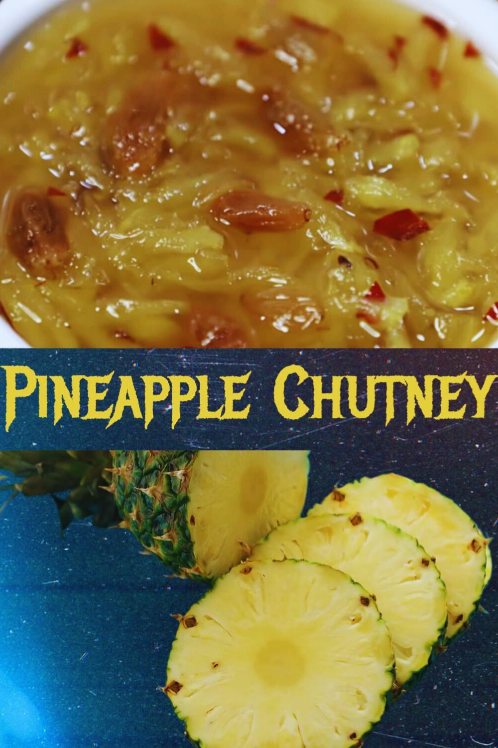 Pineapple Chutney