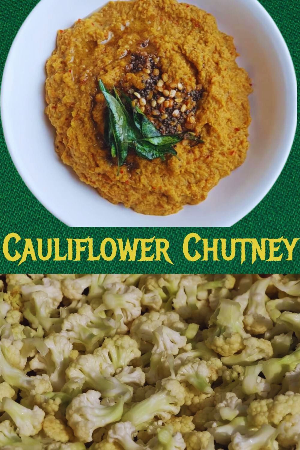 Cauliflower Chutney 