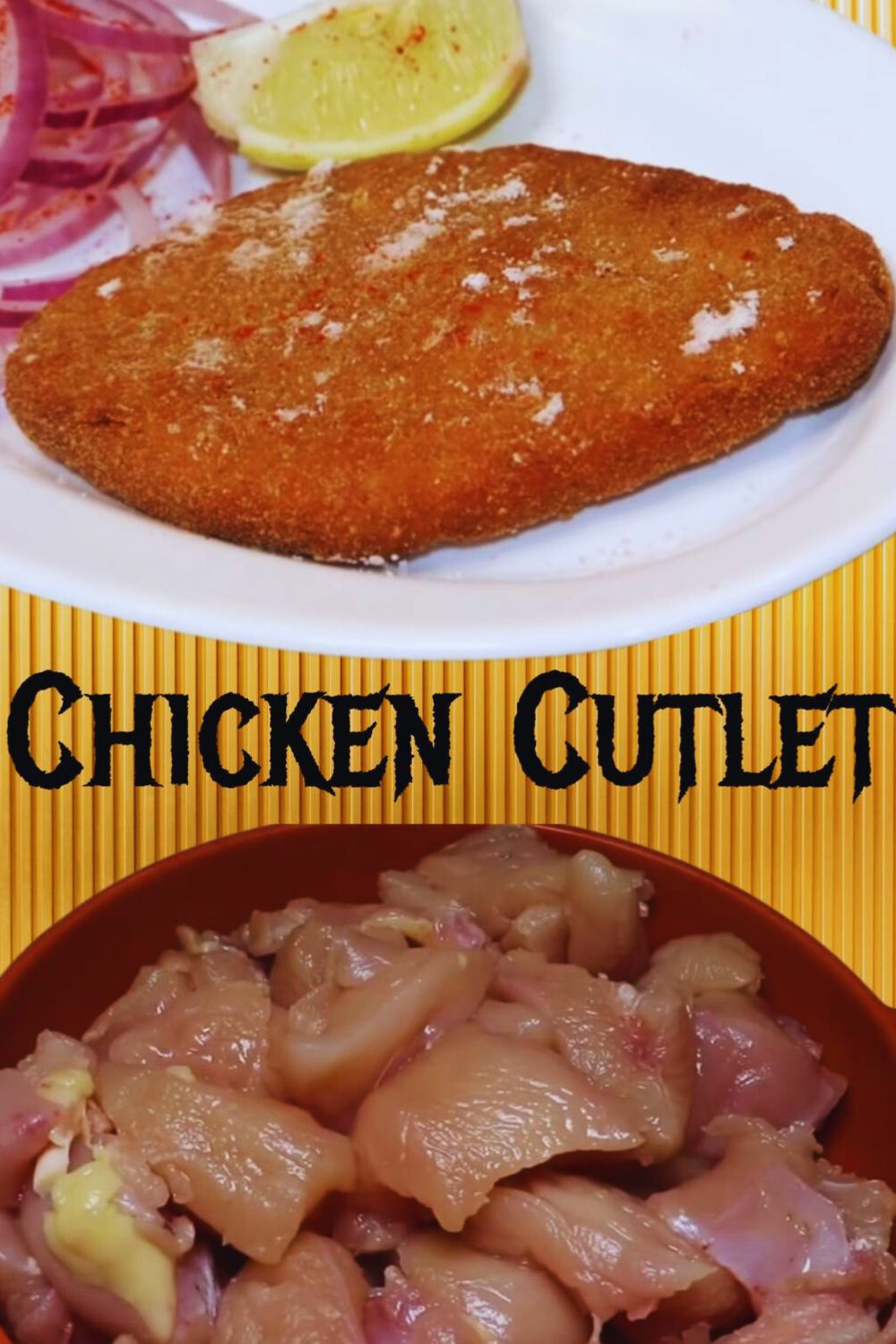Chicken Cutlet