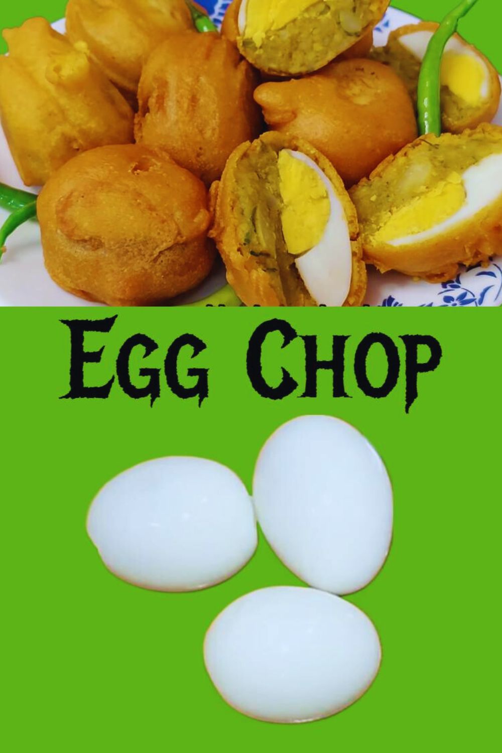 Egg Chop 