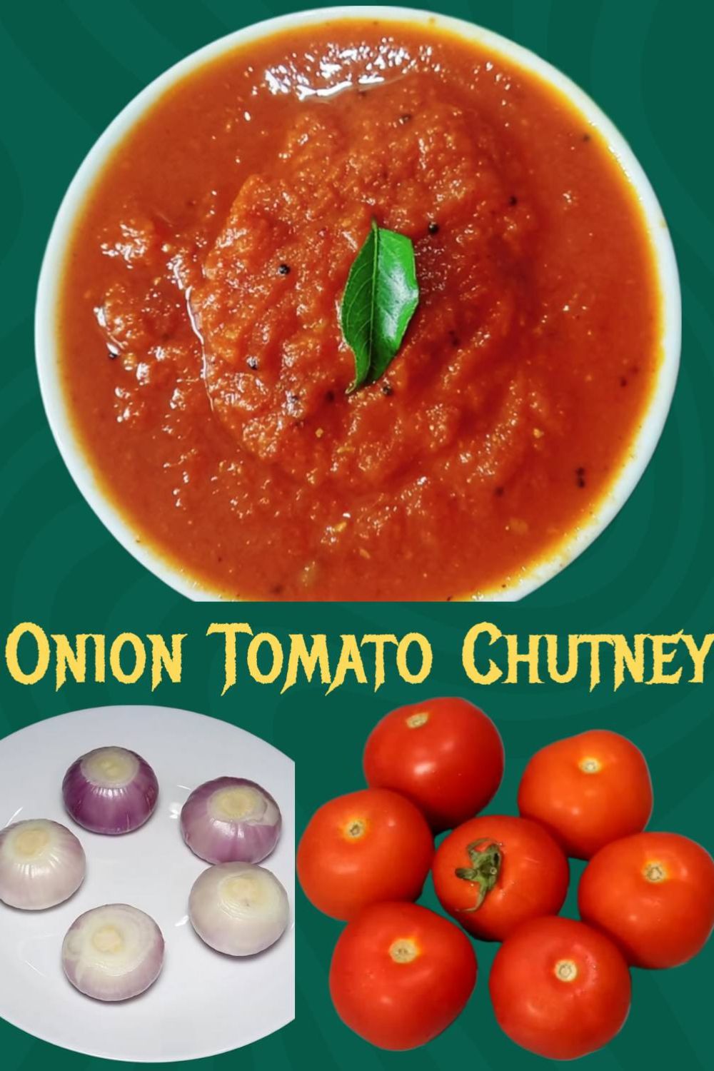 Onion Tomato Chutney 