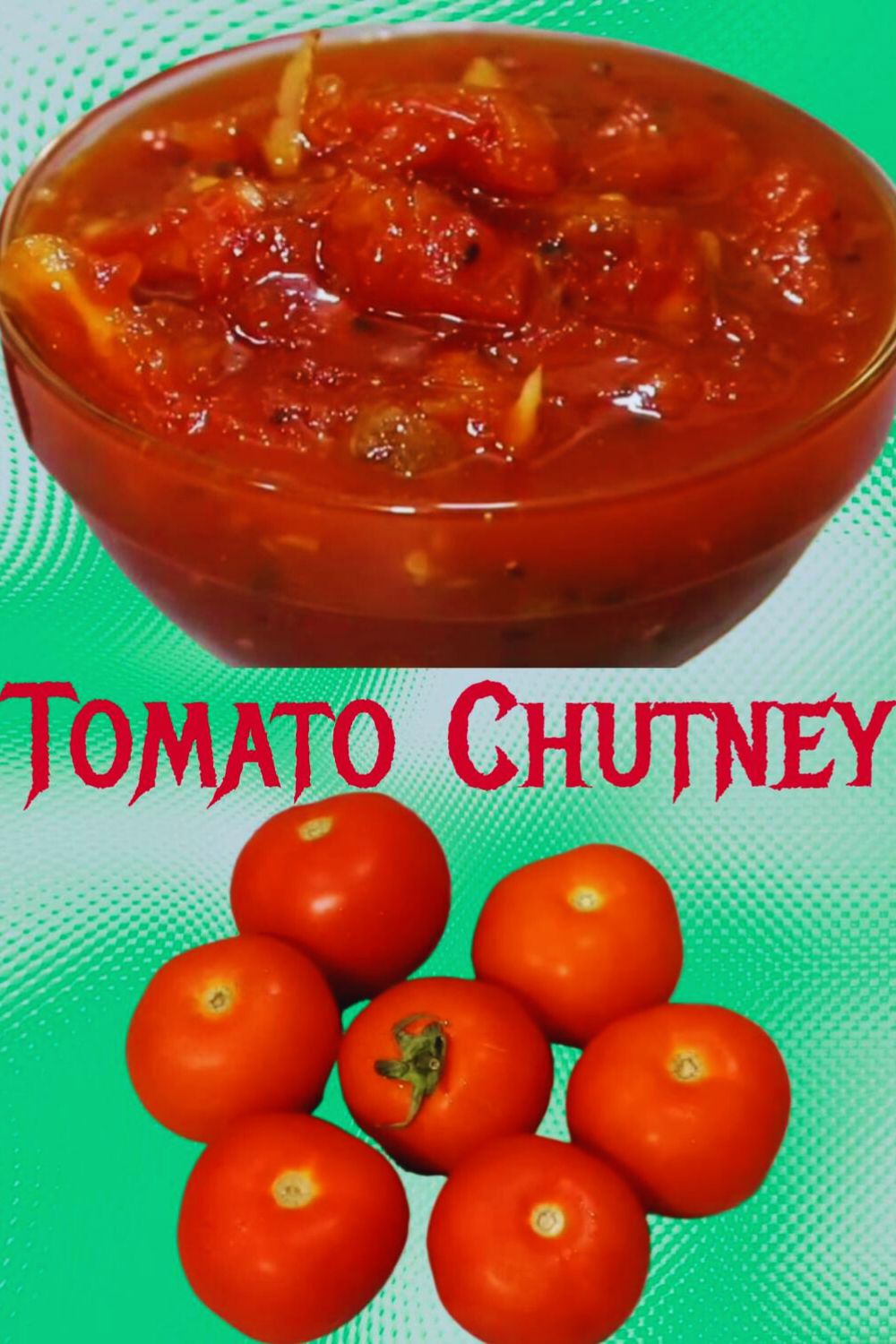 Tomato Chutney