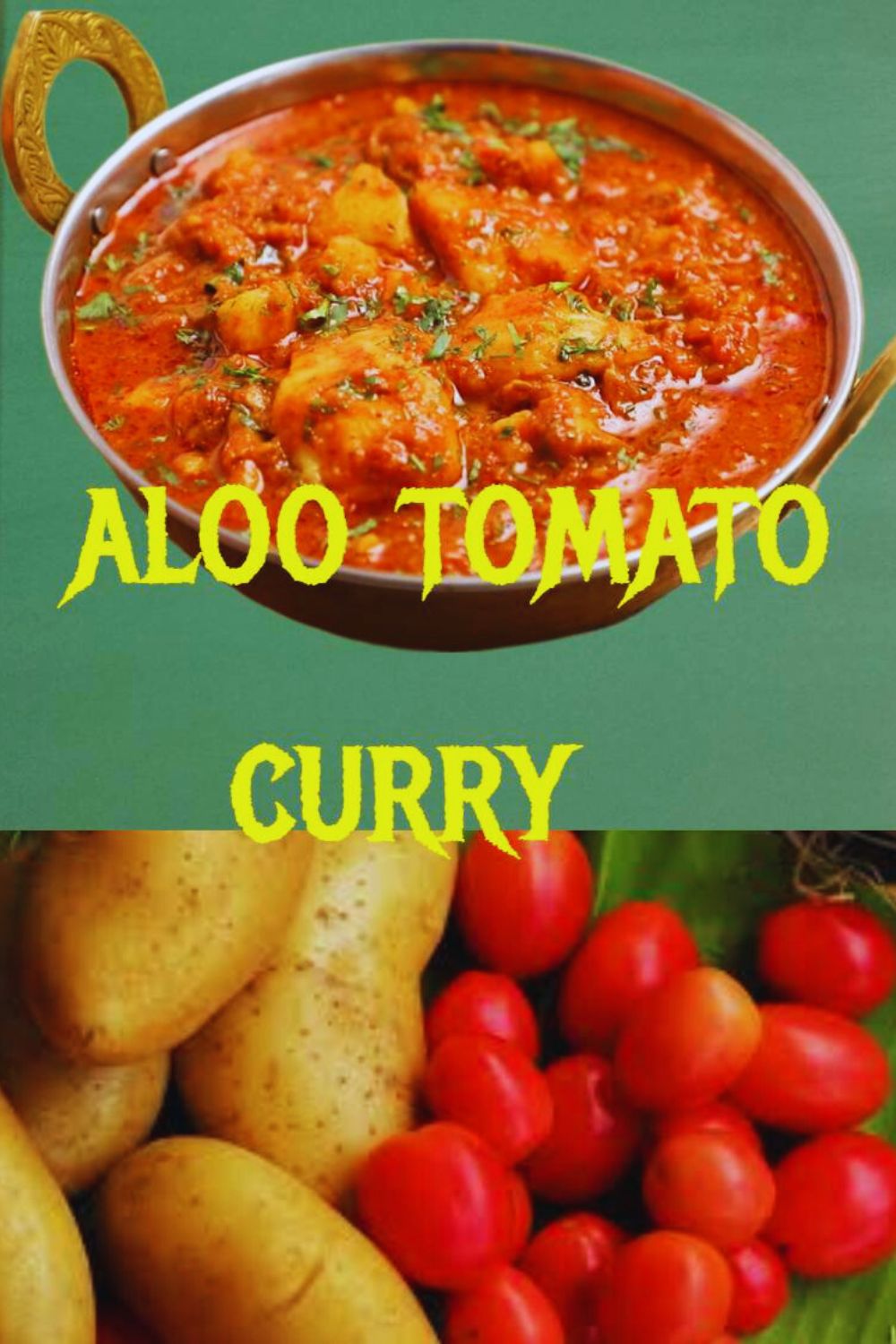 Aloo Tomato Curry 