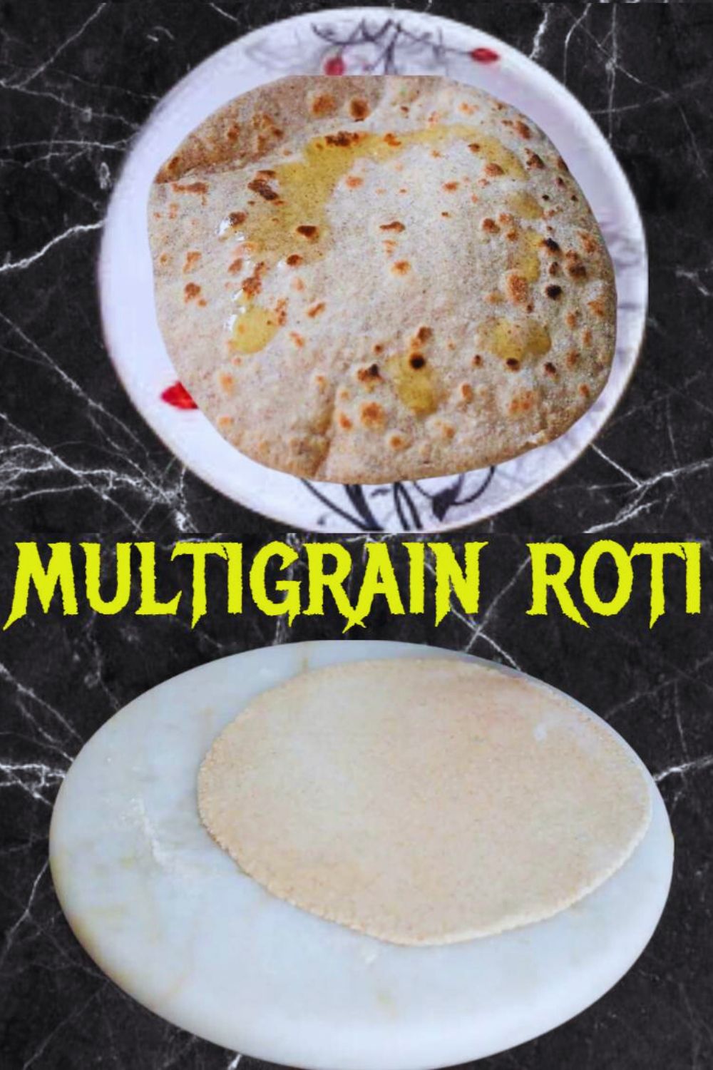 Multigrain Roti  Multigrain Roti
