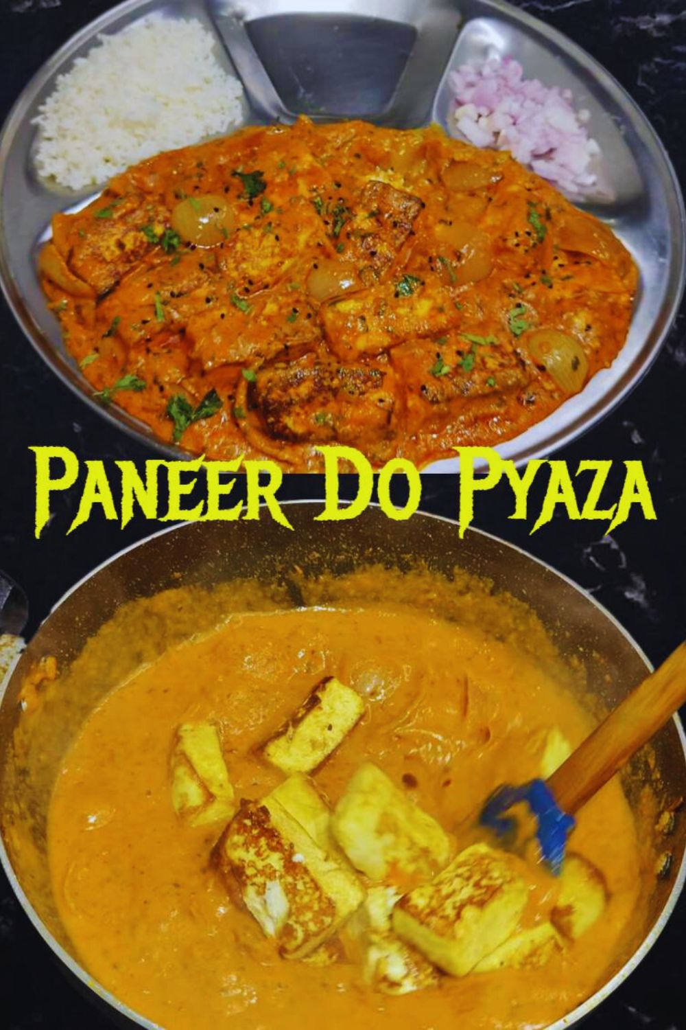 Paneer Do Pyaza 