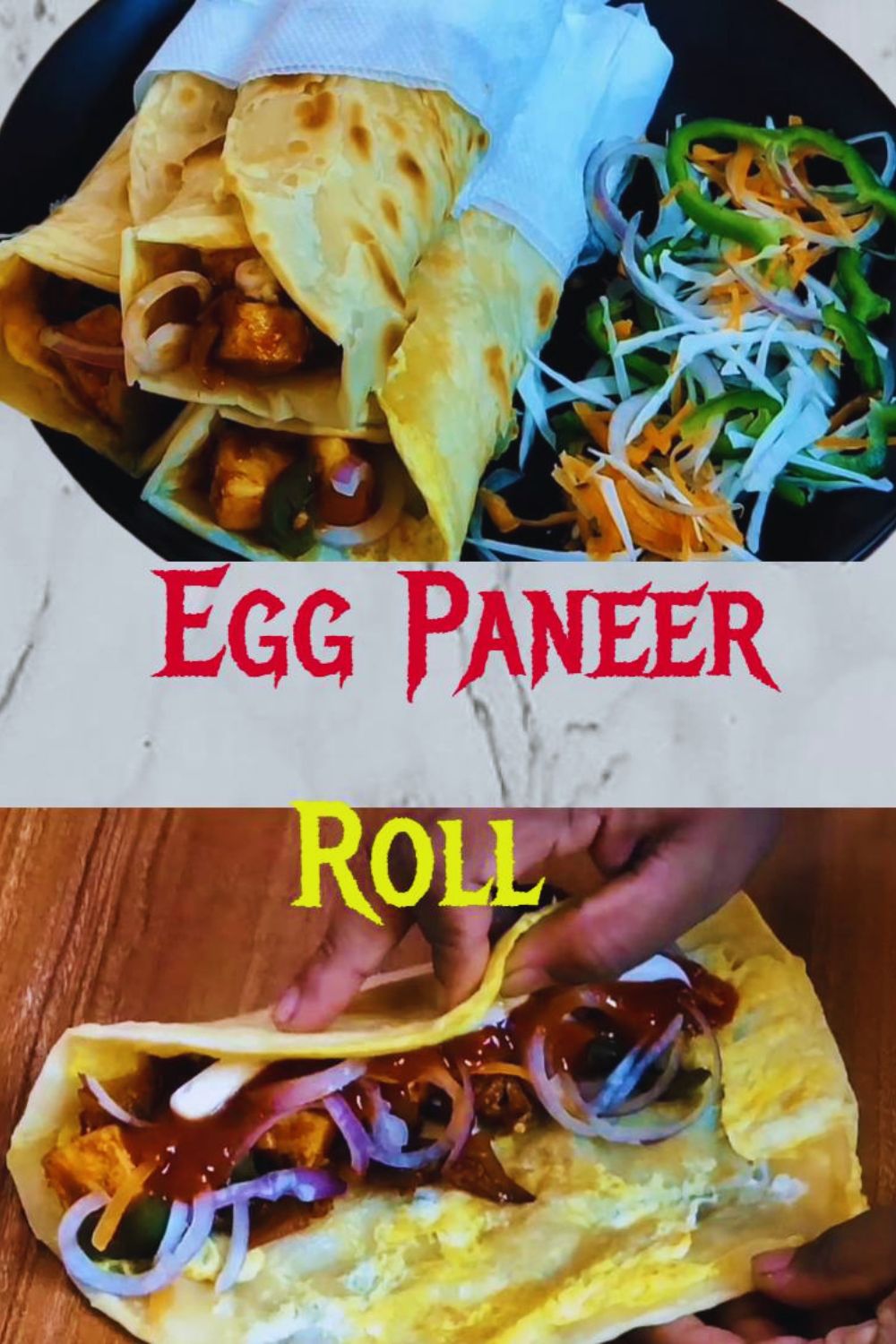Egg Paneer Roll 